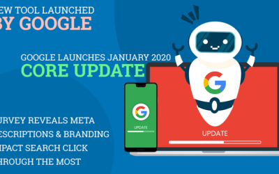 Google Launches January 2020 Core Update… and More