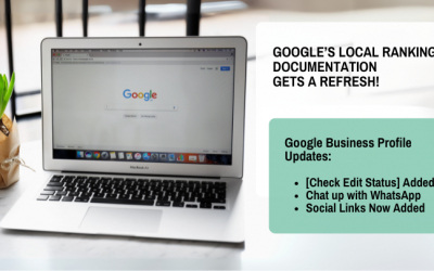 Google’s Local Ranking Documentation Gets a Refresh, And the Latest Google Business Profile Updates