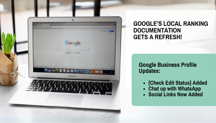 Google’s Local Ranking Documentation Gets a Refresh and the Latest Google Business Profile Updates!