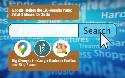 Google Ends the 100-Results Page — And Big Changes Hit Business Profiles and Bing Places